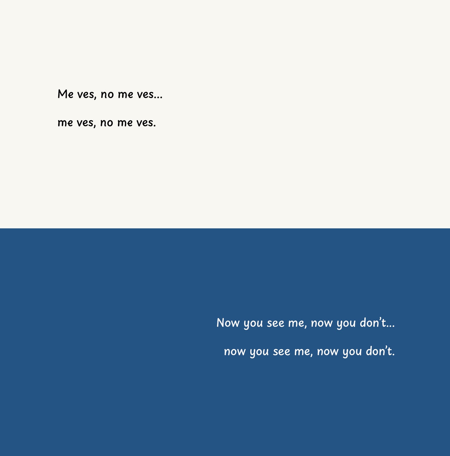 Soy Lucy, ¿me ves? / It's Me, Lucy: Do You See Me?