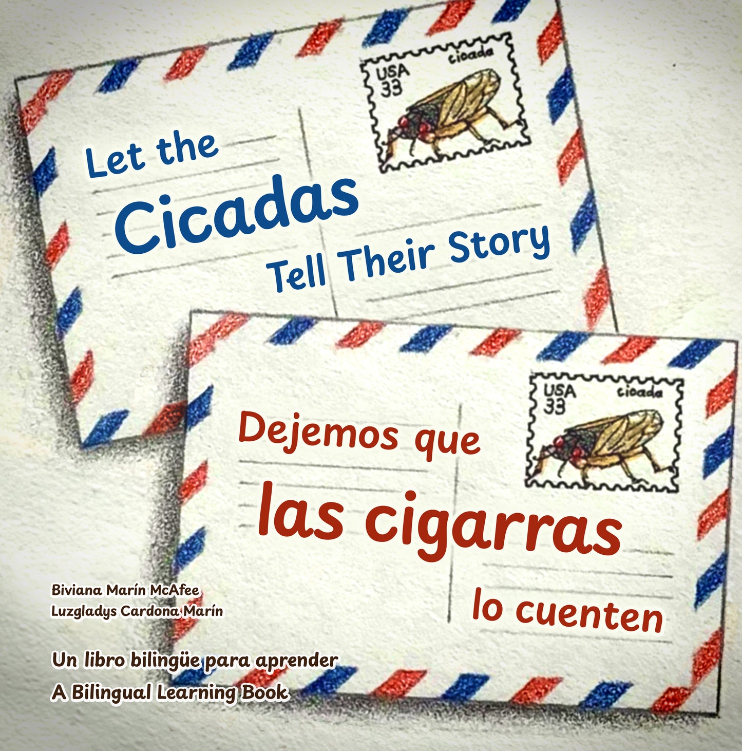 Dejemos que las cigarras lo cuenten / Let the Cicadas Tell Their Story