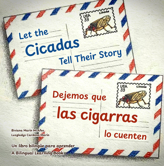 Dejemos que las cigarras lo cuenten / Let the Cicadas Tell Their Story